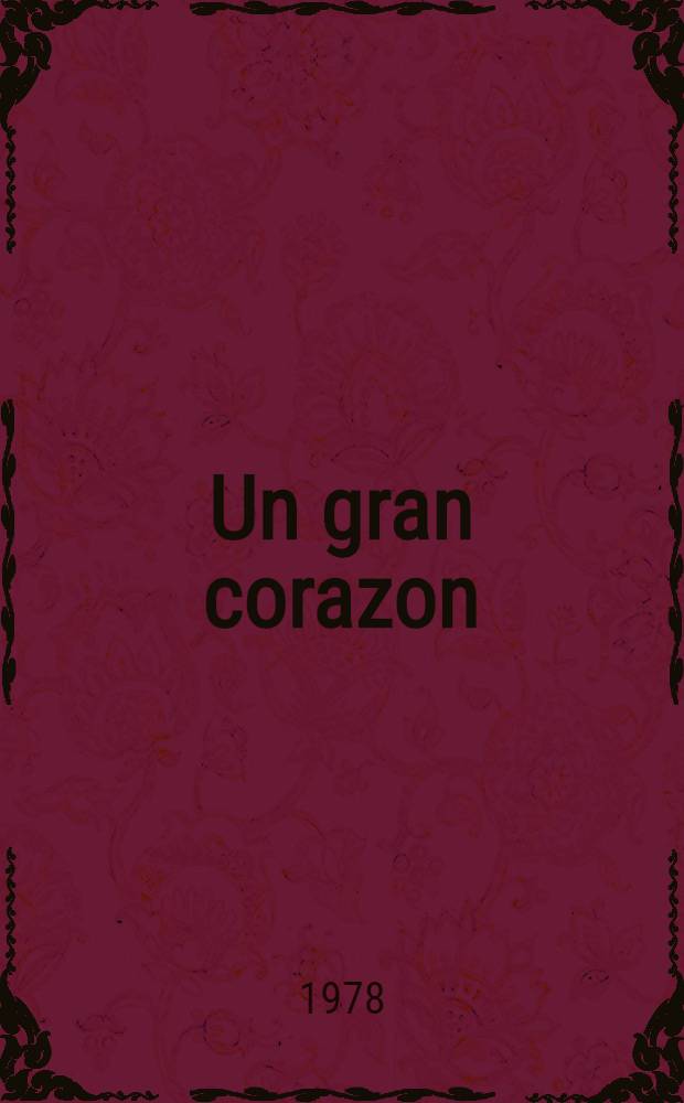Un gran corazon