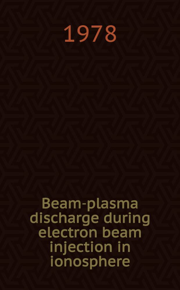 Beam-plasma discharge during electron beam injection in ionosphere; dynamics of the region in rocket environment in araks and zarnitsa-2 experiments