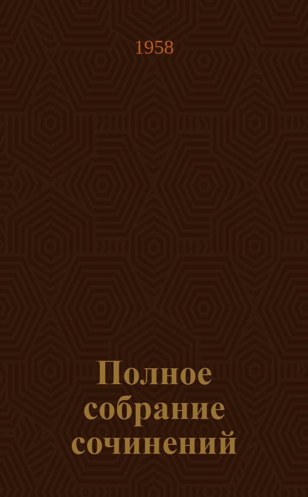 Полное собрание сочинений : [Юбилейное изд. 1828-1928]. Т. 90 : [Произведения, дневники, письма. 1835-1910]