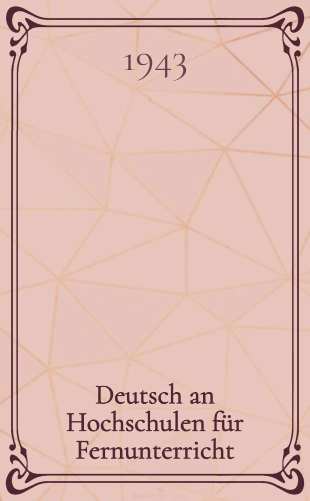 Deutsch an Hochschulen f&uuml;r Fernunterricht = Учебник немецкого языка. Словарь к выпускам V-VI : Для вузов и втузов заоч. обуч. : Допущен ВКВШ при СНК СССР