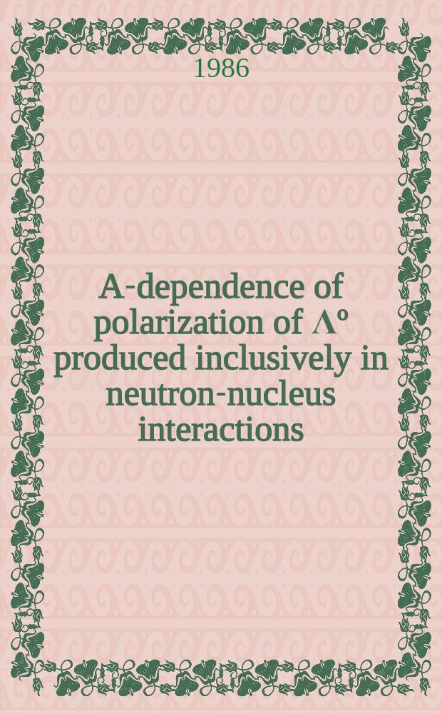 A-dependence of polarization of Λº produced inclusively in neutron-nucleus interactions : Collaboration BIS-2