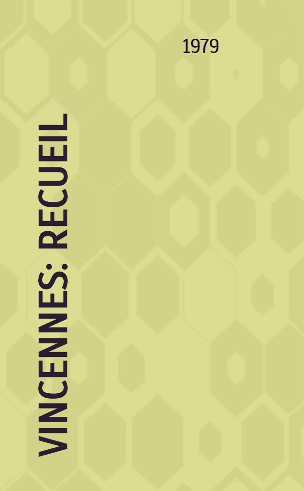 À Vincennes : recueil