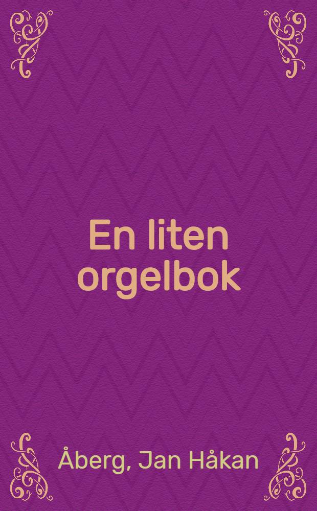 En liten orgelbok