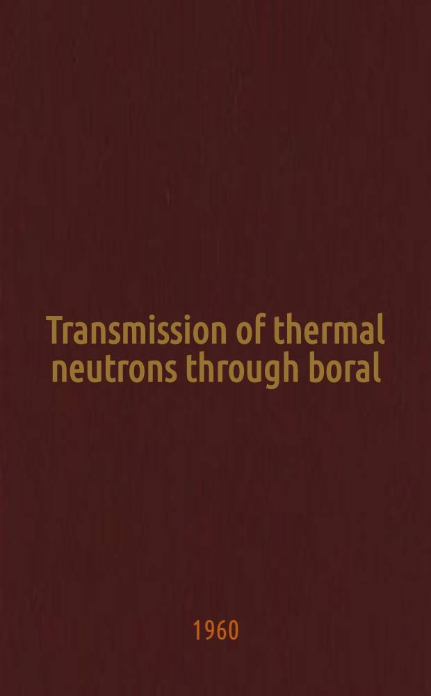 Transmission of thermal neutrons through boral