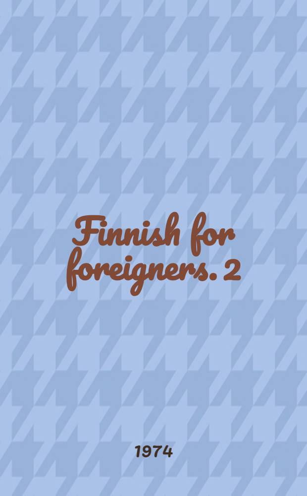 Finnish for foreigners. 2