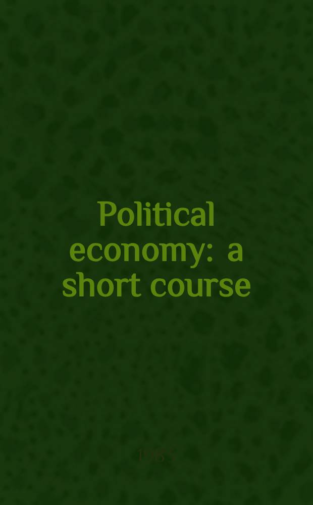 Political economy : a short course