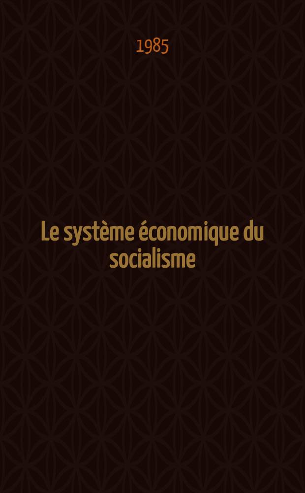 Le système économique du socialisme