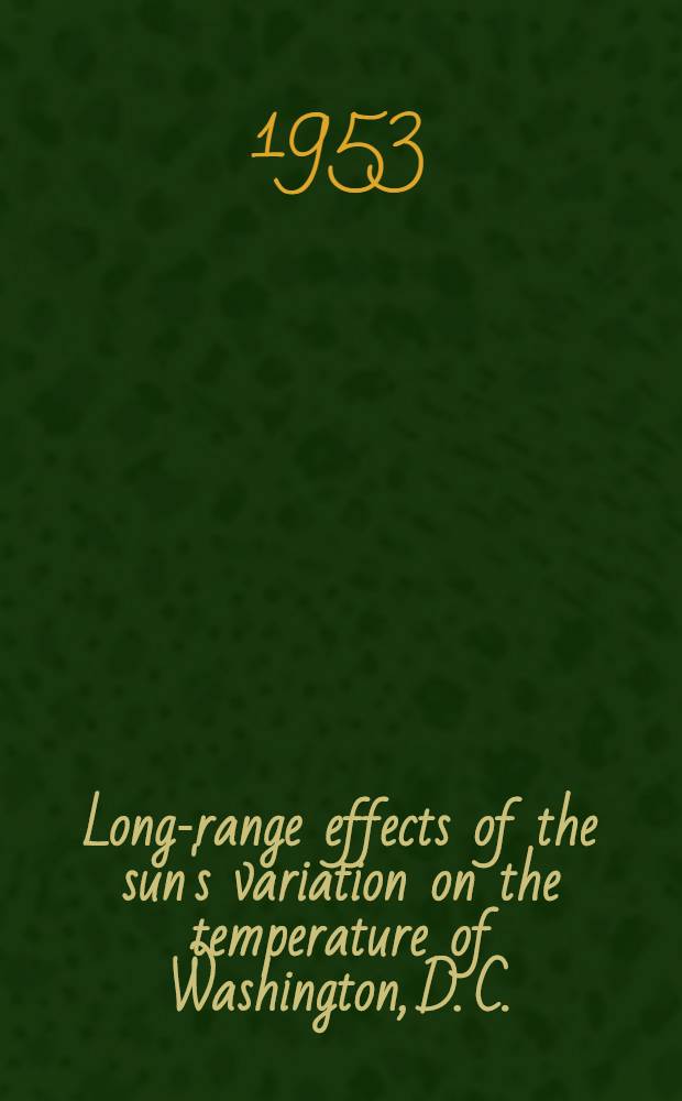 Long-range effects of the sun's variation on the temperature of Washington, D. C.