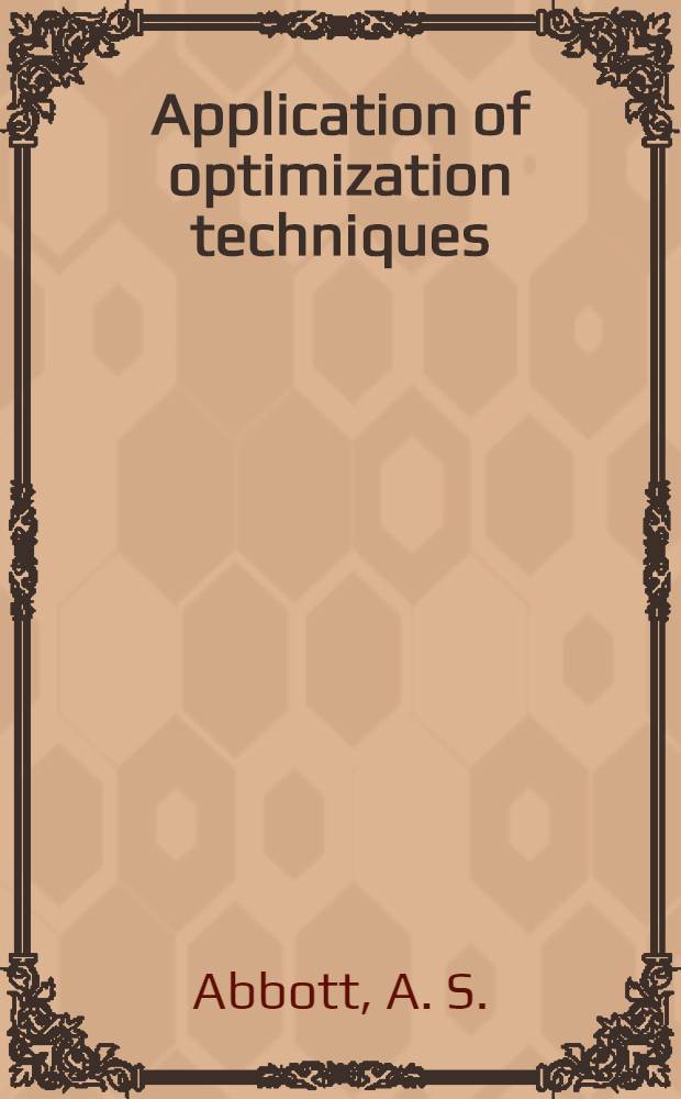 Application of optimization techniques