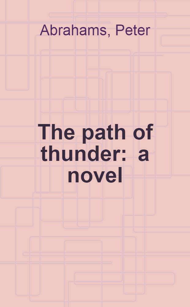 The path of thunder : a novel