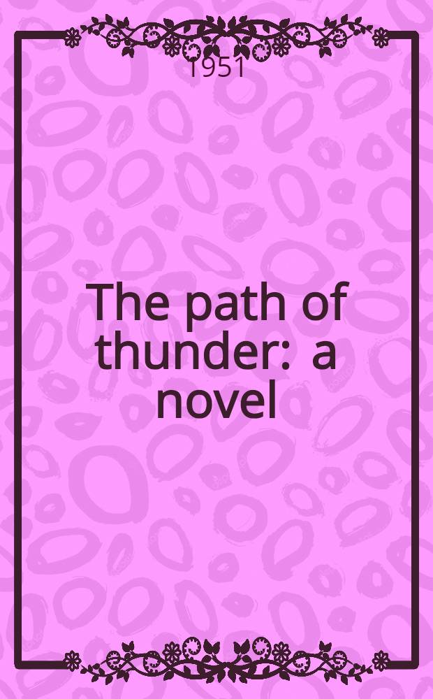 The path of thunder : a novel
