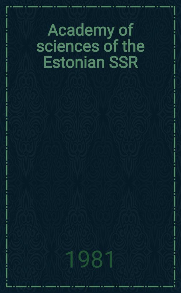Academy of sciences of the Estonian SSR : a brief survey