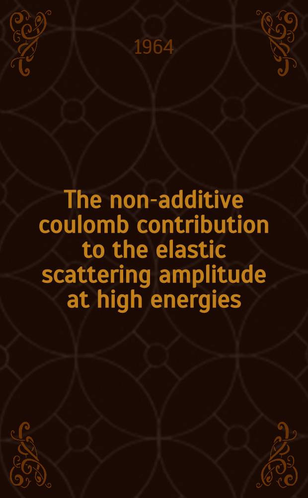 The non-additive coulomb contribution to the elastic scattering amplitude at high energies