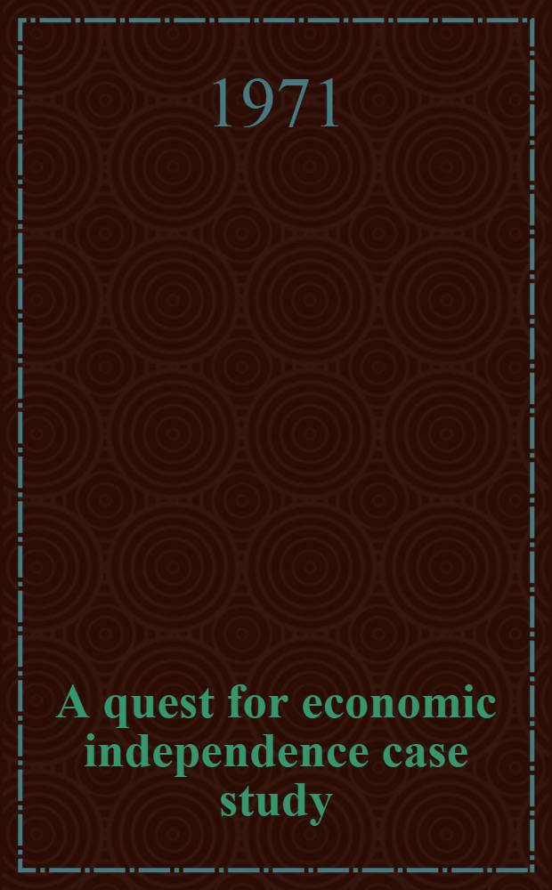 A quest for economic independence case study : United Arab Republic