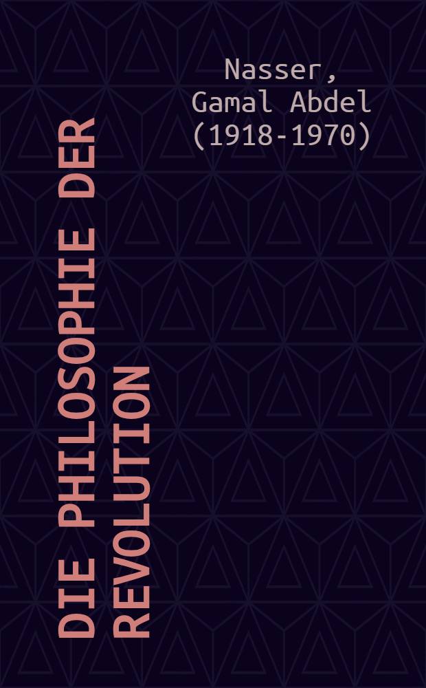Die Philosophie der Revolution