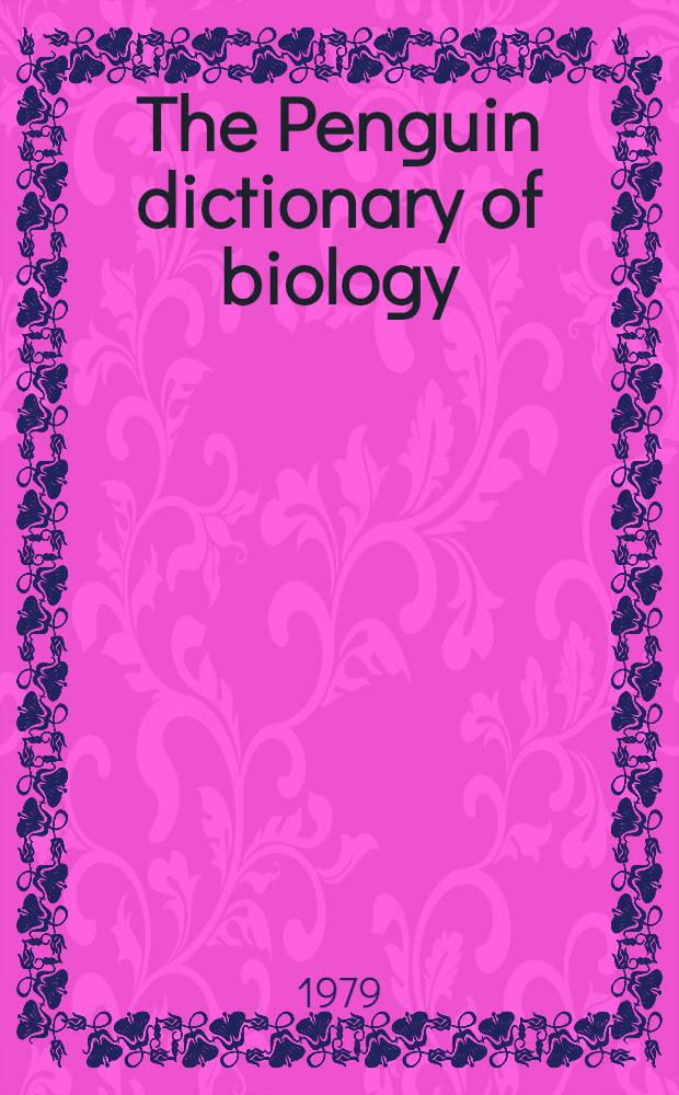 The Penguin dictionary of biology
