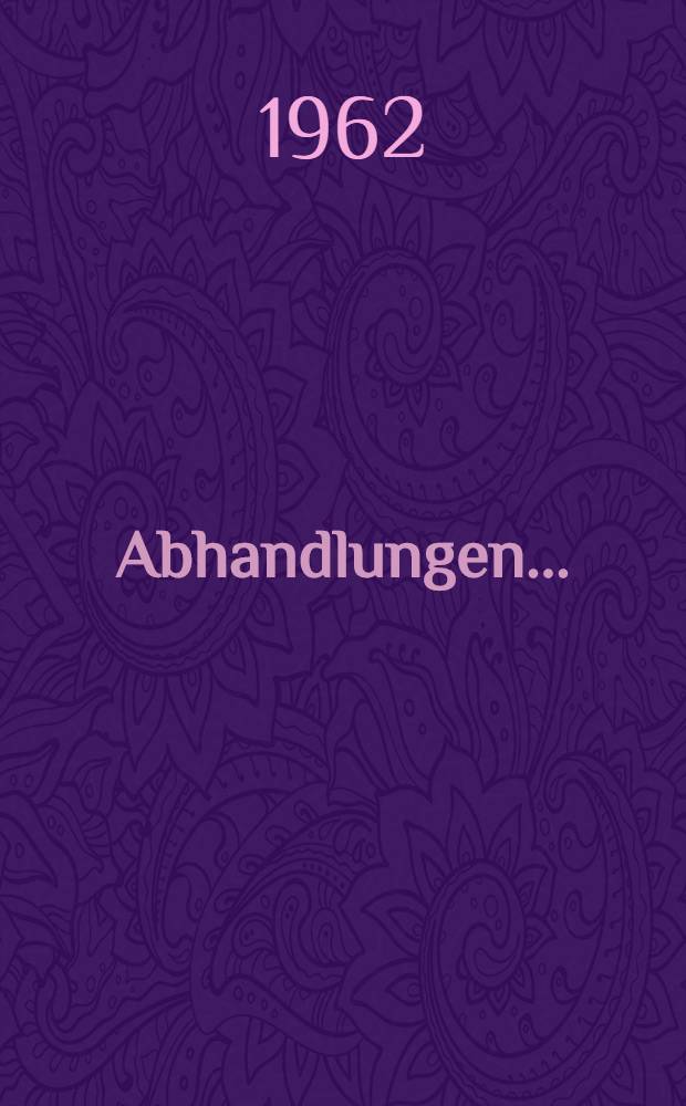Abhandlungen...