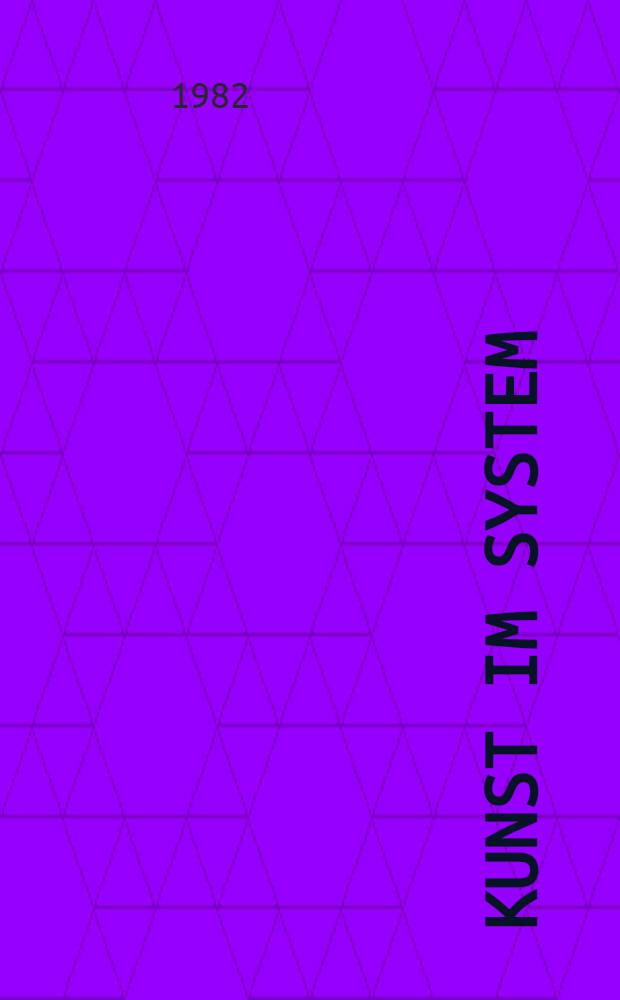 Kunst im System