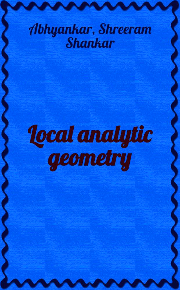 Local analytic geometry