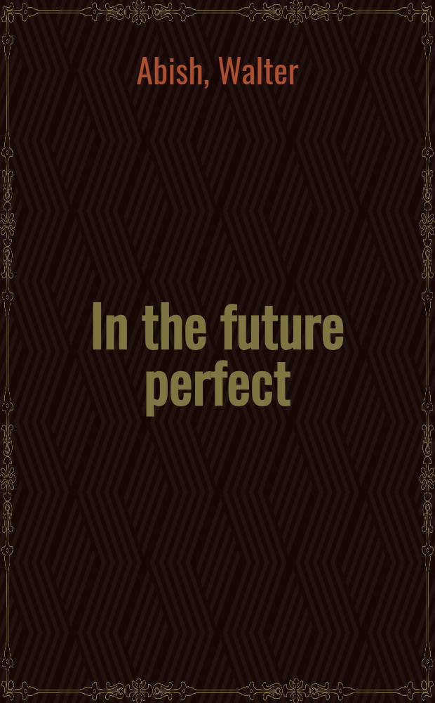 In the future perfect : stories