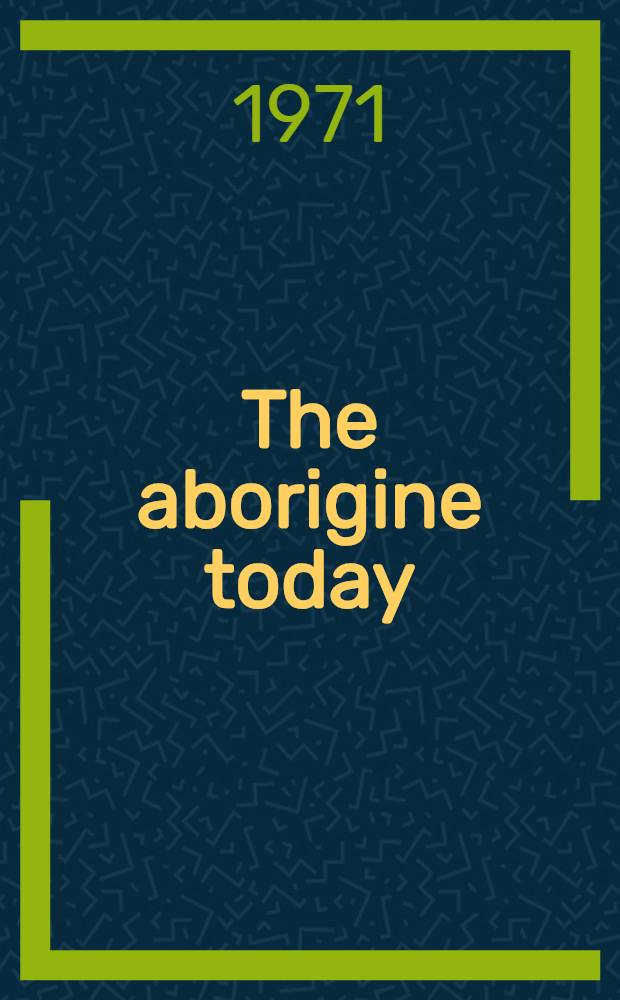 The aborigine today