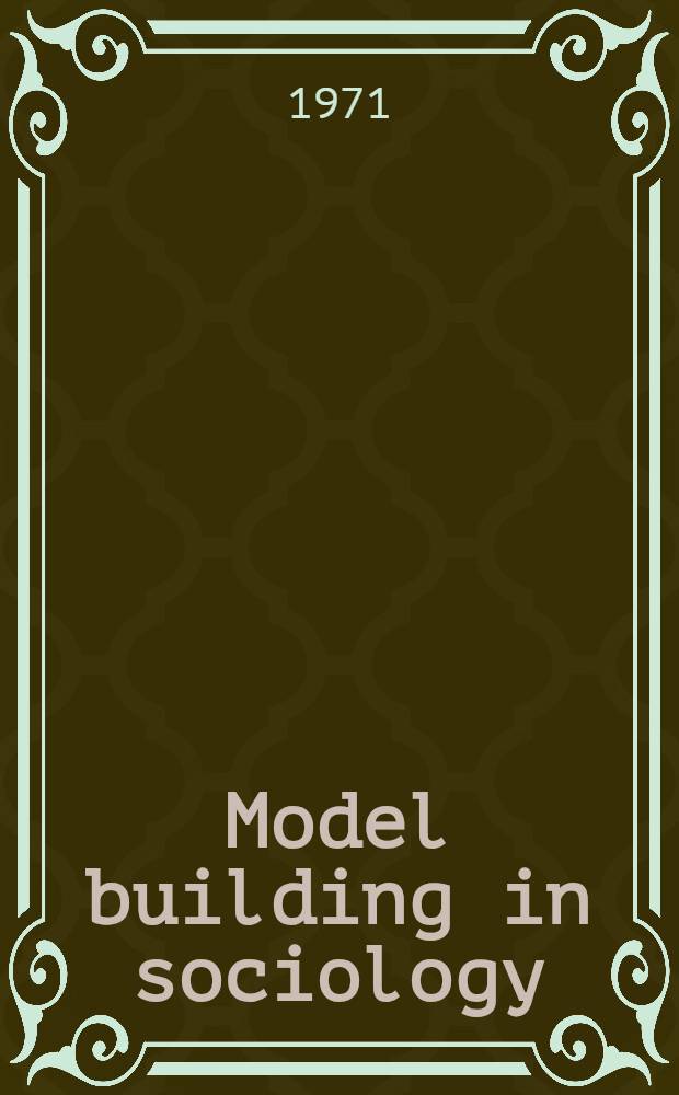 Model building in sociology