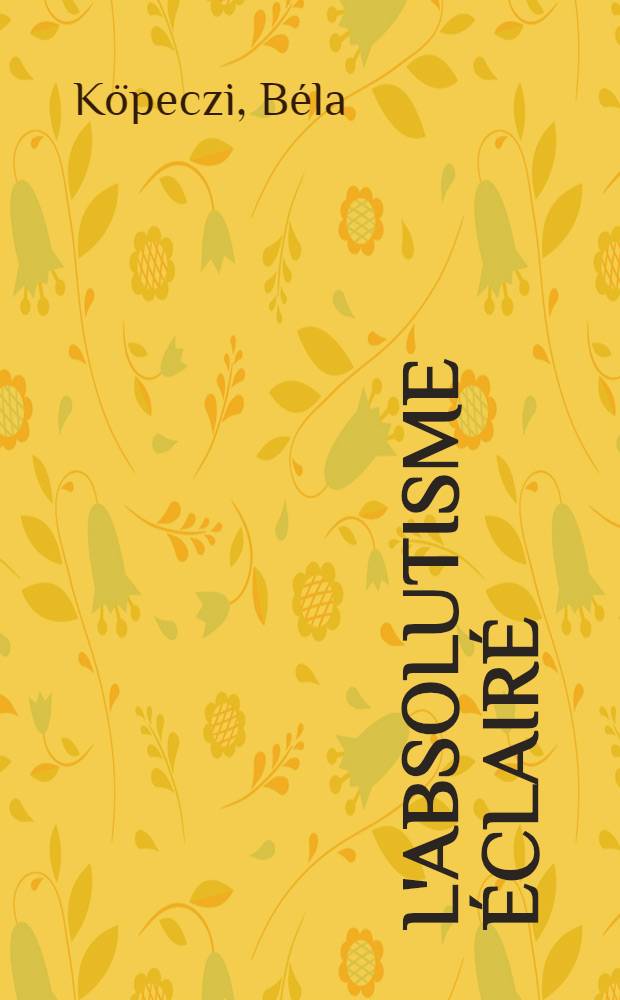 L'absolutisme éclairé