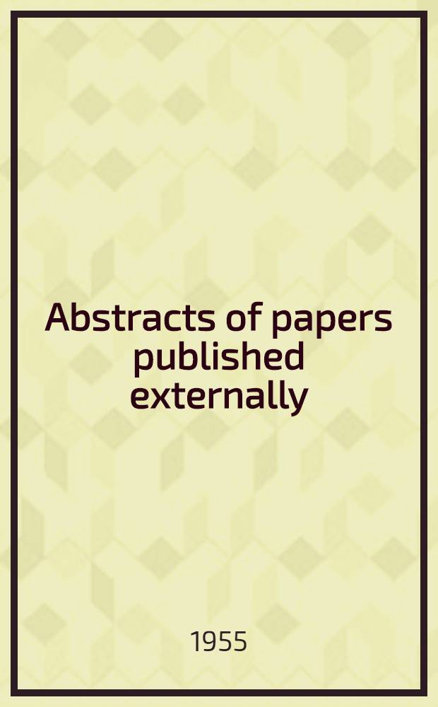 Abstracts of papers published externally