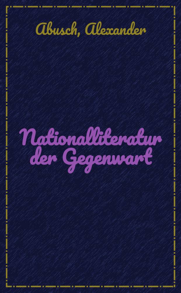 Nationalliteratur der Gegenwart