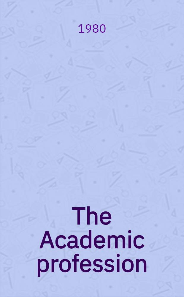 The Academic profession : Symp.