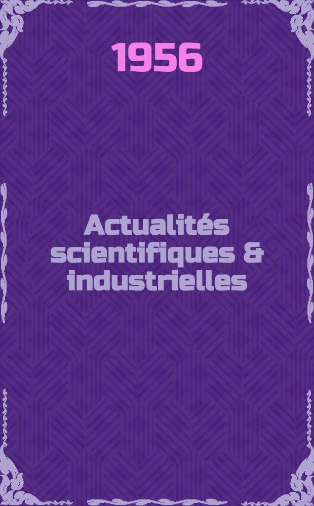 Actualités scientifiques & industrielles (1 à 1241) et publications scientifiques Hermann & c-ie : catalogue