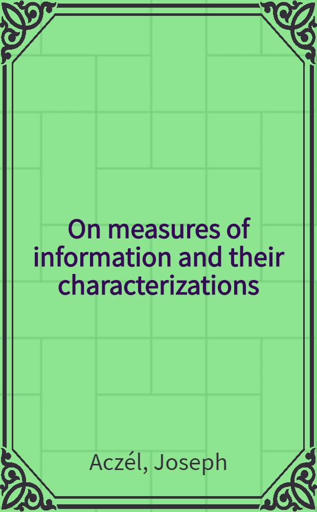 On measures of information and their characterizations