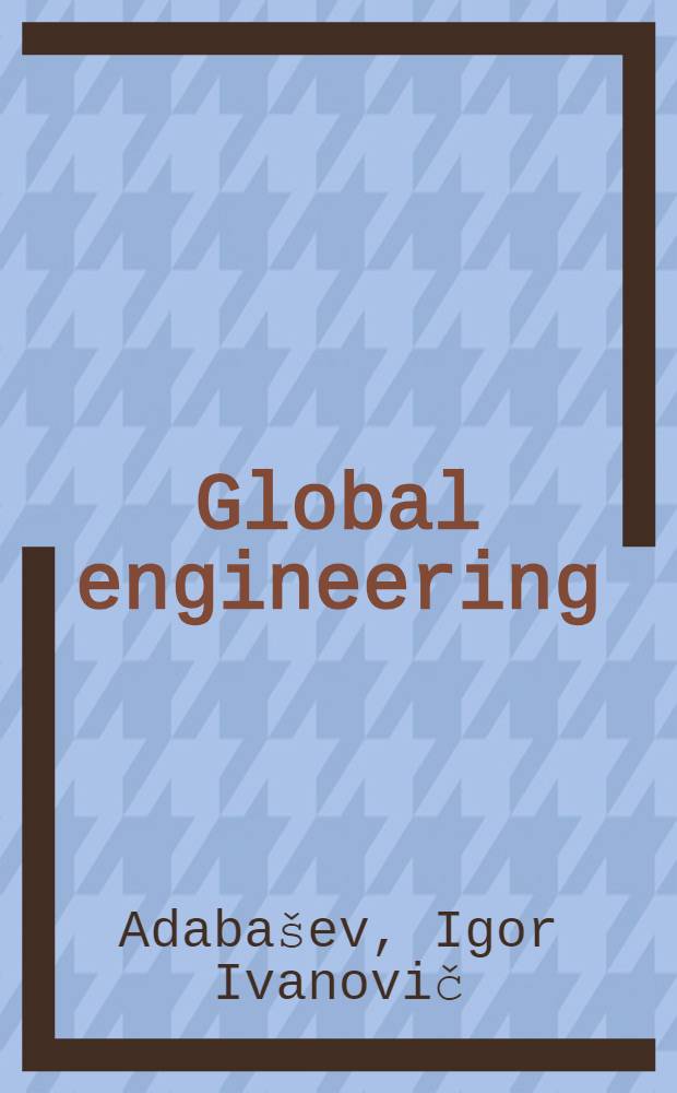Global engineering