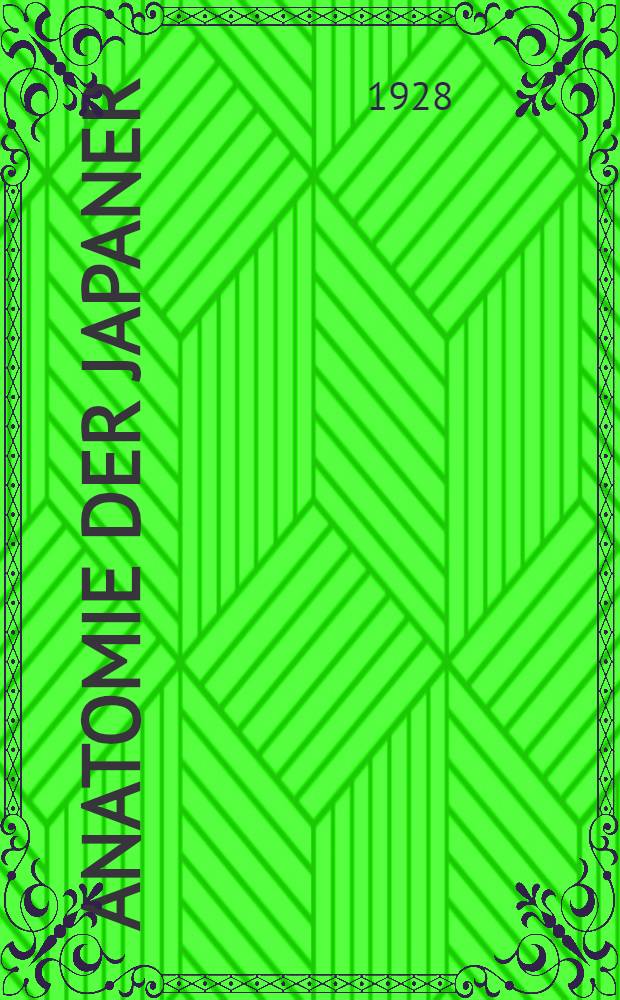 Anatomie der Japaner