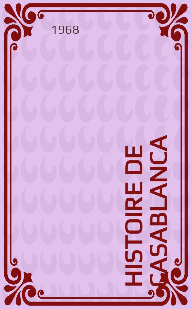 Histoire de Casablanca (des origines à 1914)