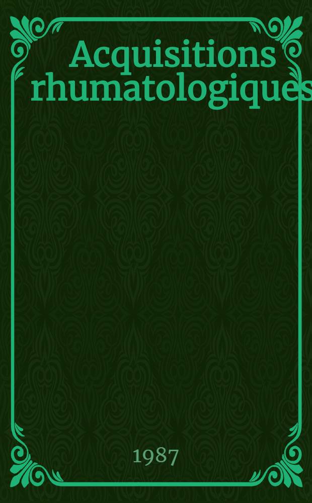 Acquisitions rhumatologiques