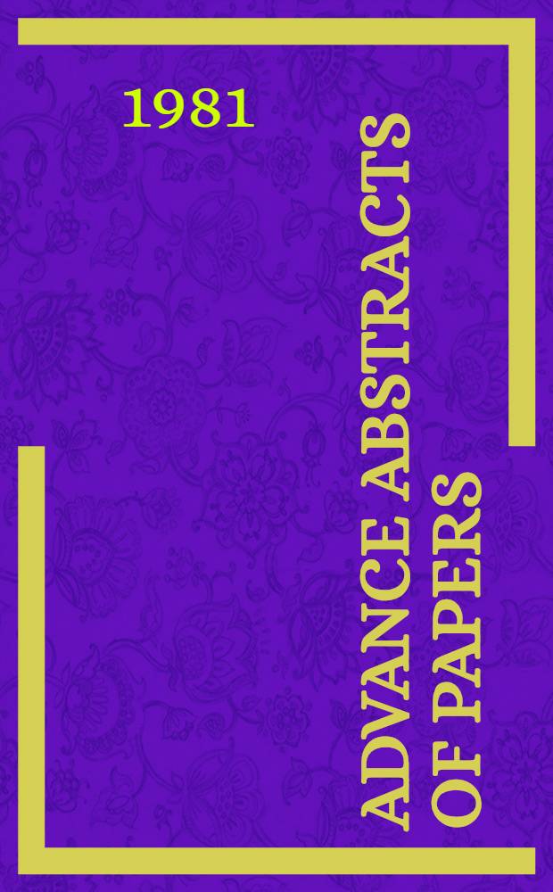 Advance abstracts of papers