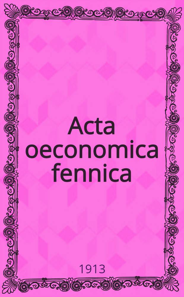 Acta oeconomica fennica