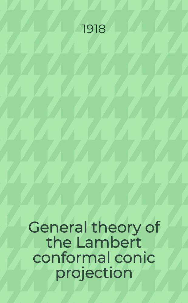 General theory of the Lambert conformal conic projection