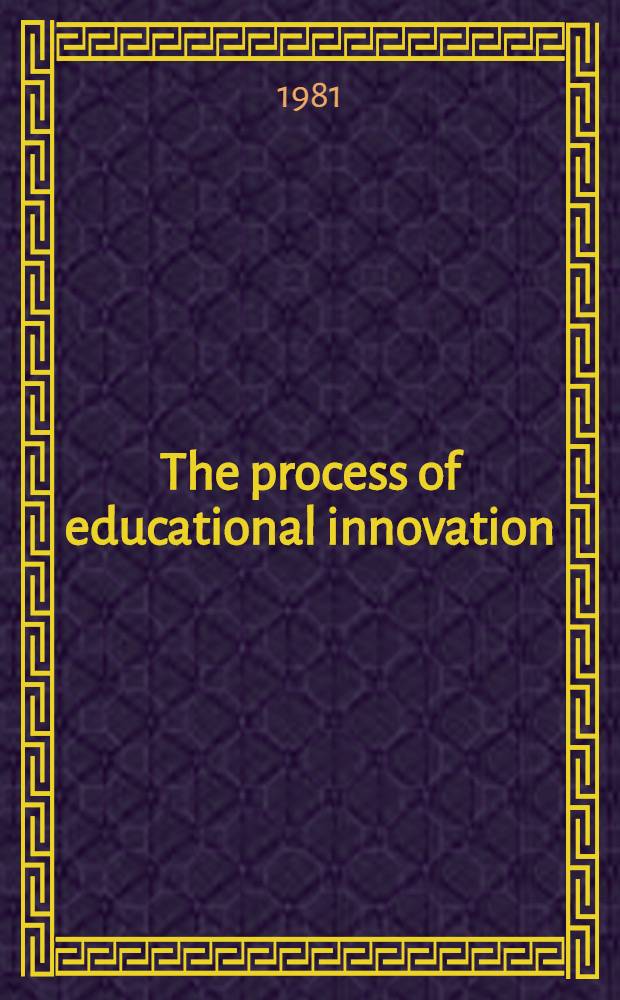 The process of educational innovation : an international perspective