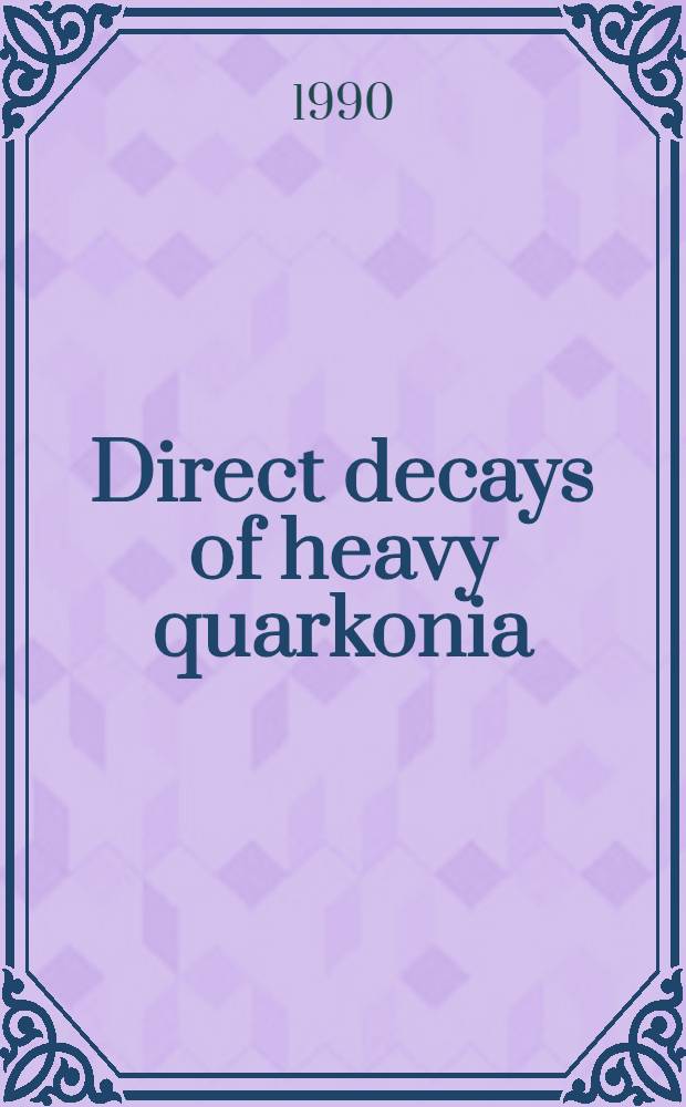Direct decays of heavy quarkonia