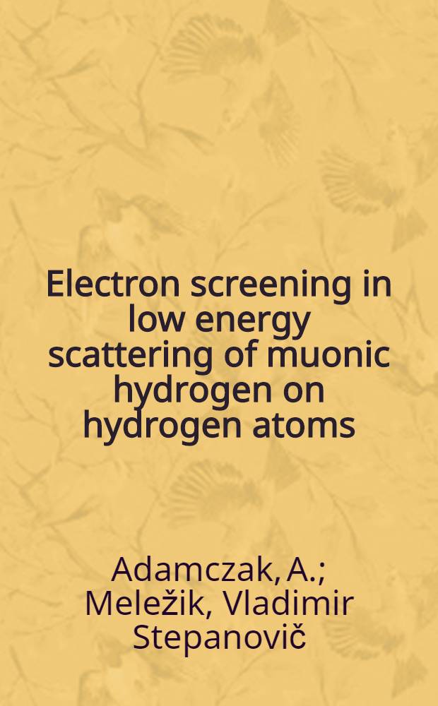 Electron screening in low energy scattering of muonic hydrogen on hydrogen atoms