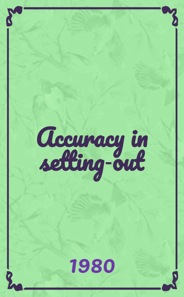 Accuracy in setting-out