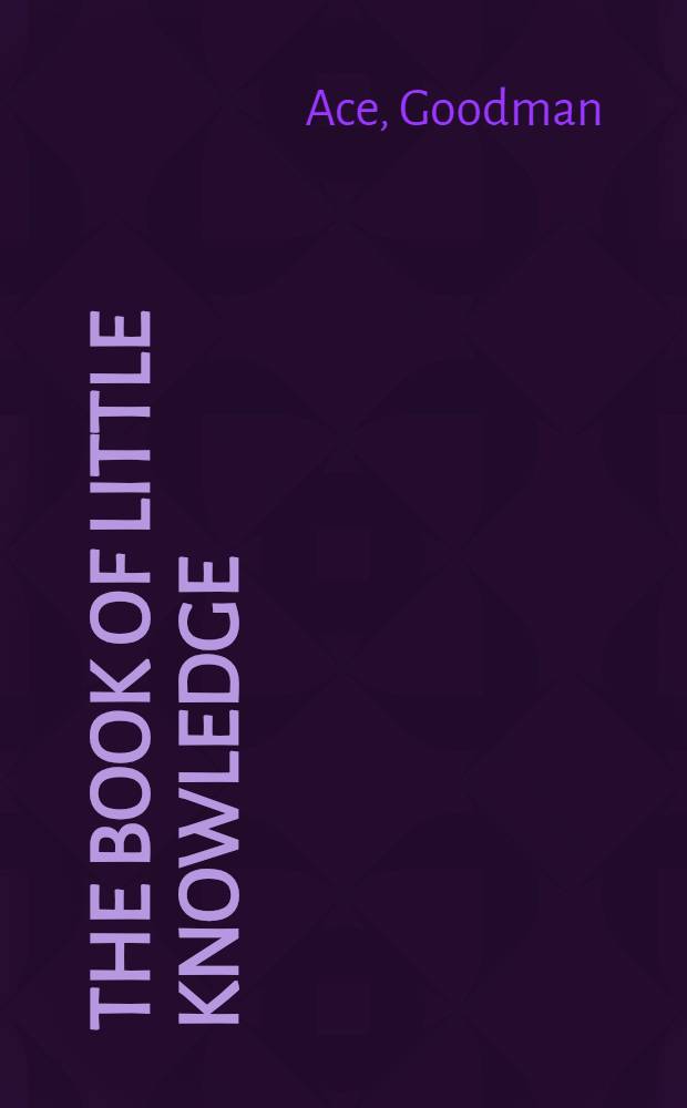 The book of little knowledge : more than yon want to know about television