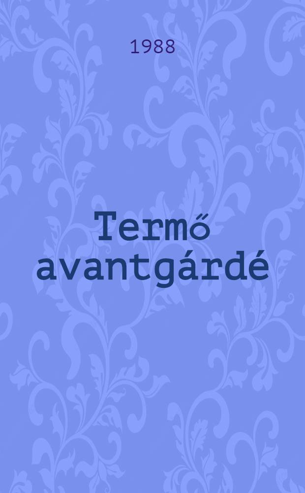 Termő avantgárdé