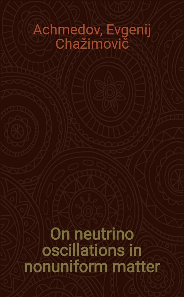 On neutrino oscillations in nonuniform matter