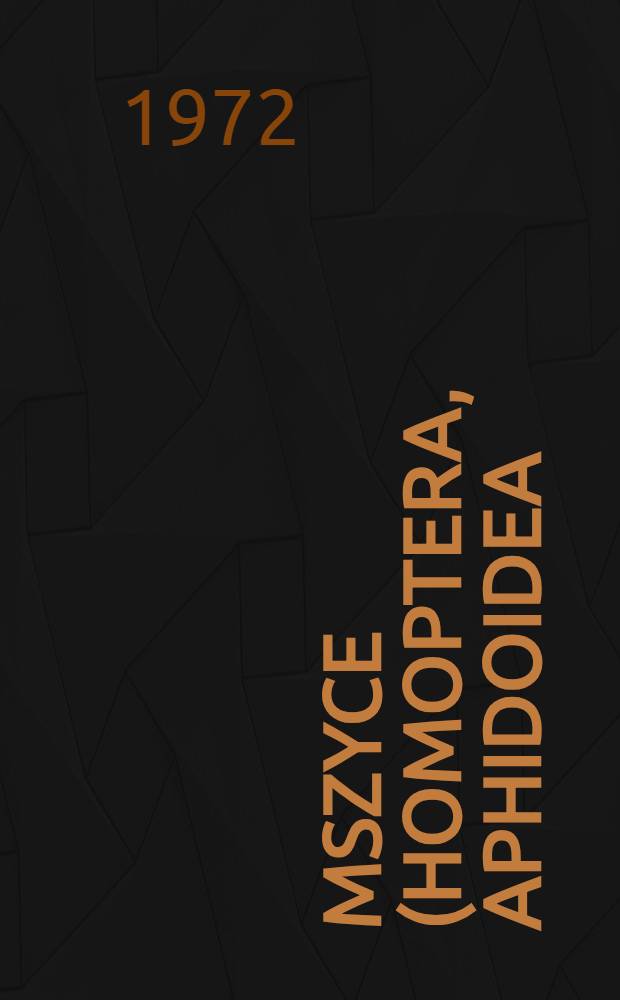 Mszyce (Homoptera, Aphidoidea) niziny Wielkopolsko-Kujawskiej. 2