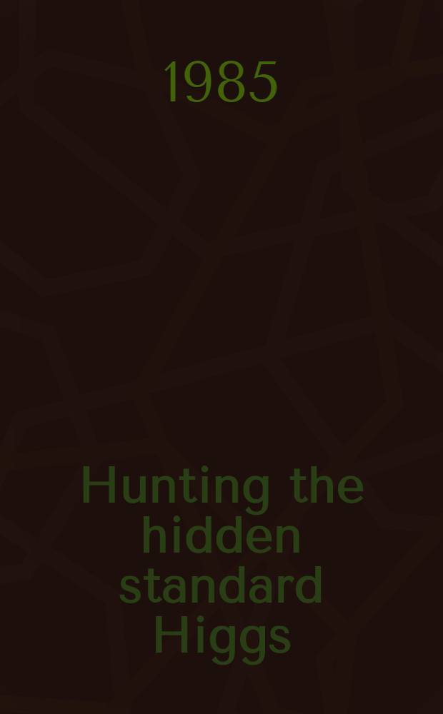 Hunting the hidden standard Higgs