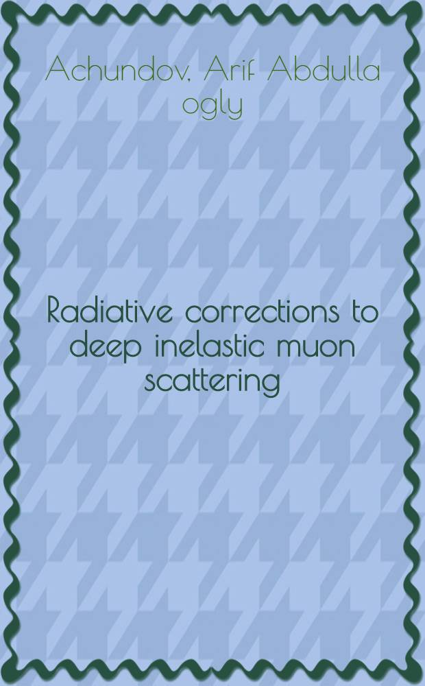 Radiative corrections to deep inelastic muon scattering
