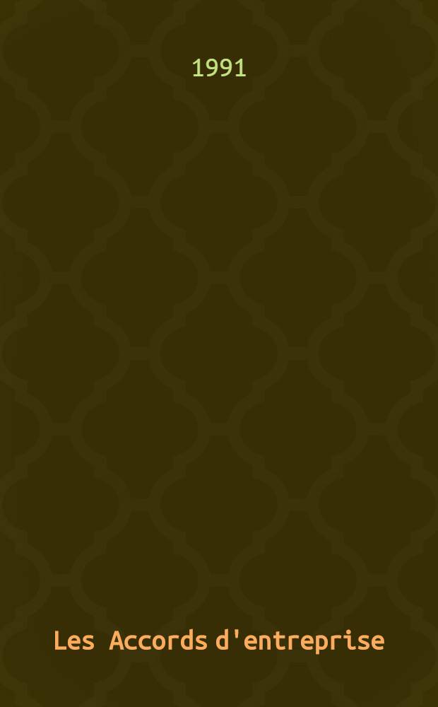 Les Accords d'entreprise